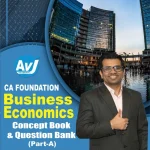 Mastering Business Economics: A Comprehensive Guide for CA Foundation | AVJ Academy