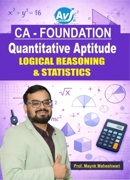 Mastering Logical Reasoning and Statistics: A Comprehensive Guide for CA Foundation | AVJ Academy