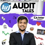 CA Inter Group 2 – Audit and Ethics Module 2 | By CA Chirag Garg – AVJ Academy