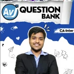 CA Inter Group 2 – Audit and Ethics Question Bank | By CA Chirag Garg – AVJ Academy