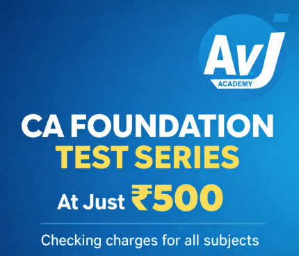 CA Foundation Test Series | AVJ Academy