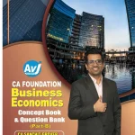 CA Foundation Business Economics Part 2 Question Bank by CA Sanchit Grover – AVJ Academy