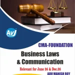 CMA Foundation Business Laws and Communication Book by Adv. Manish Roy
