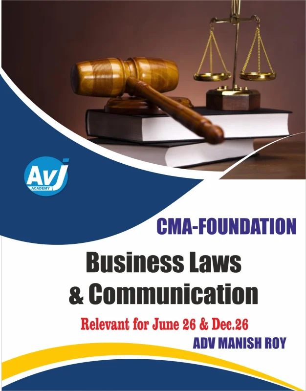 CMA Foundation Business Laws and Communication Book by Adv. Manish Roy