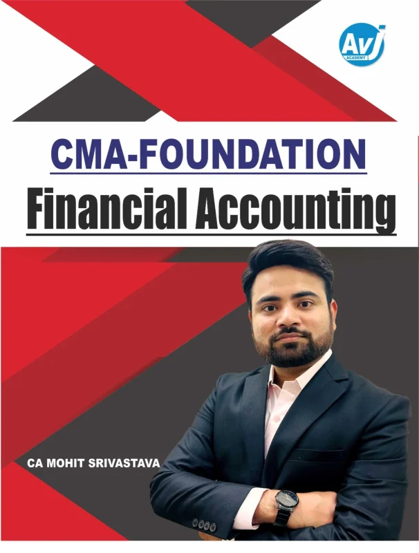CMA Foundation Financial Accounting Book by CA Mohit Srivastava